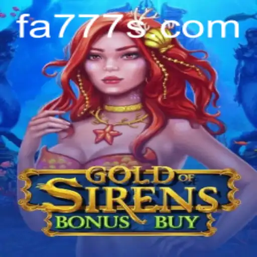Unveiling the Thrilling World of GoldofSirensBonusBuy: A New Era of Gaming with FA777