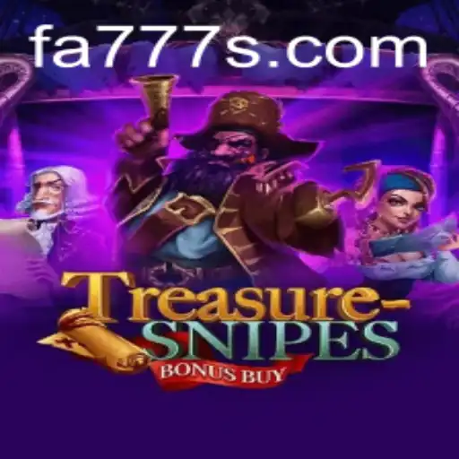 Explore the Exciting World of TreasuresnipesBonusBuy with FA777